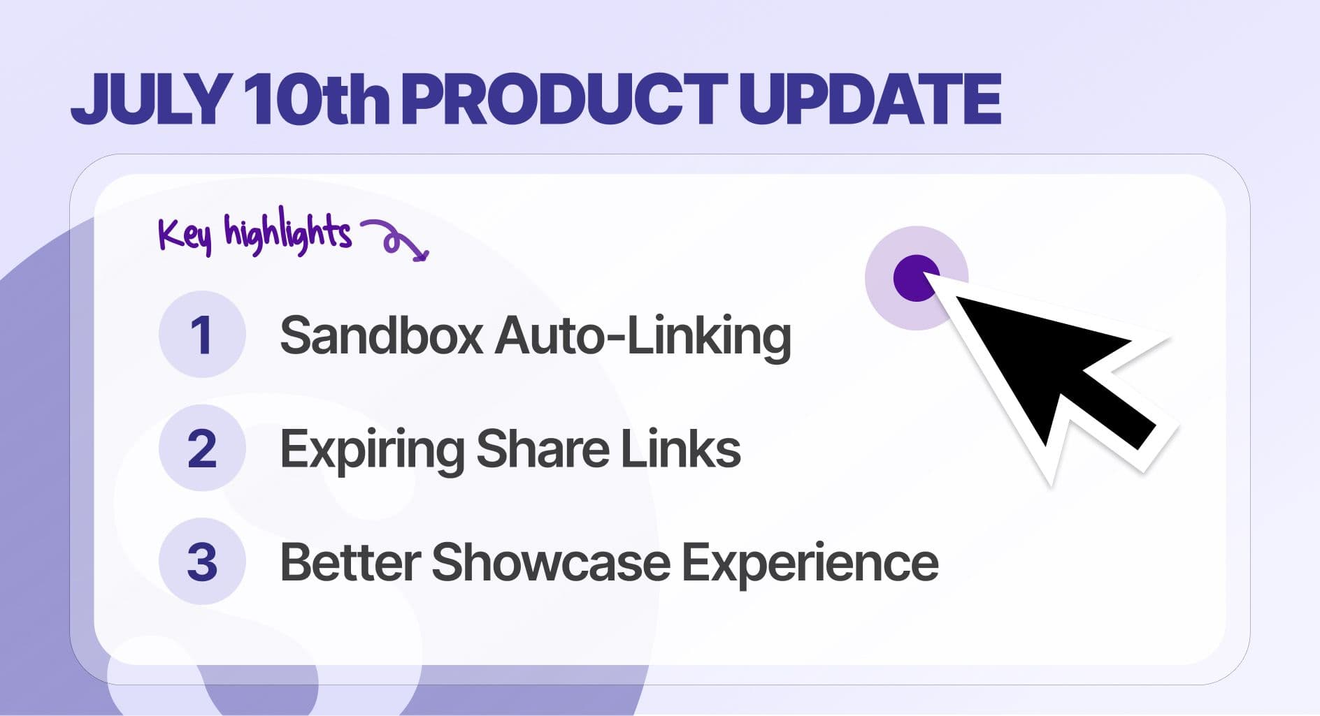 8 New Updates: Sandbox Auto-Linking, Expiring Links, and Better Showcase Experience