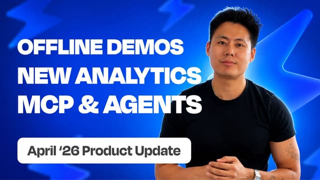 Supademo April 2026 product update — offline demos, account analytics, MCP, and AI demo agents